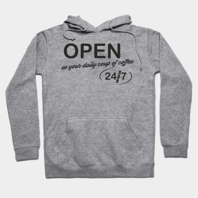 Open 24/7 Hoodie by aceofspace